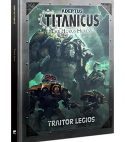 Adeptus Titanicus: Traitor Legios – Rulebook (Inglés)