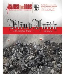 Against the Odds: Blind Faith - The Hussite Wars 1419-1434 (Inglés)