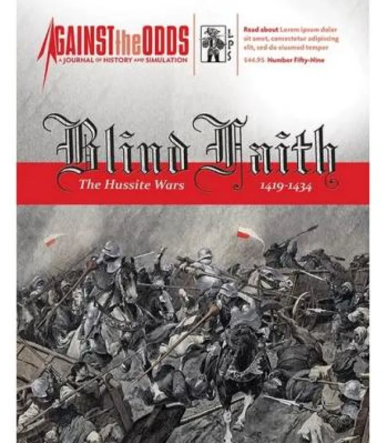 Against the Odds: Blind Faith - The Hussite Wars 1419-1434 (Inglés)