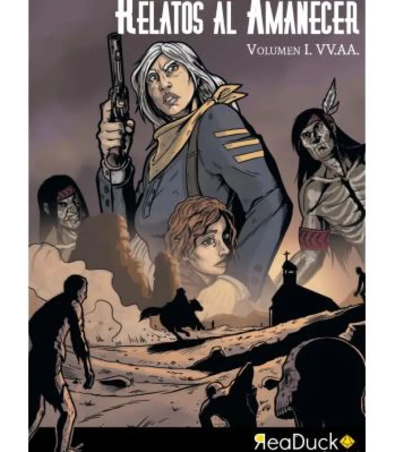 Amanecer Muerto: Relatos al Amanecer (Volumen 1)