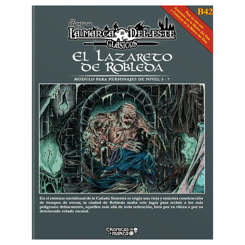 Aventuras en la Marca del Este: El Lazareto de Robleda