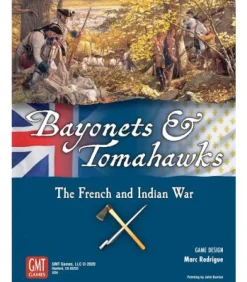 Bayonets & Tomahawks 2nd Printing (Inglés)