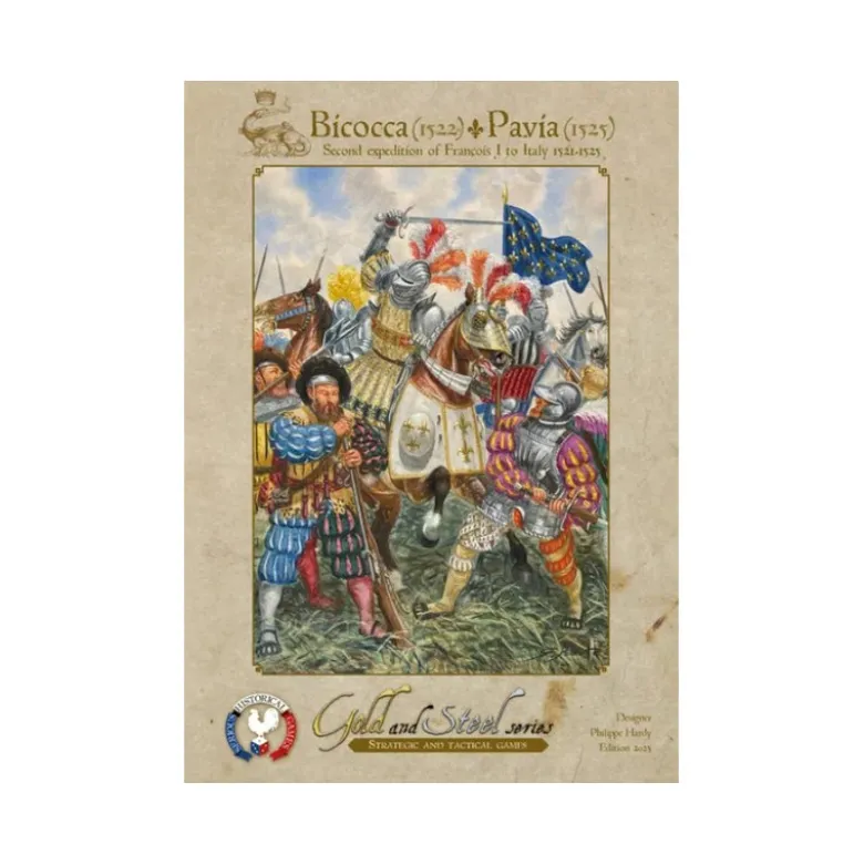 Bicocca (1522) Pavia (1525): Second Expedition of François 1st to Italy 1521-1525