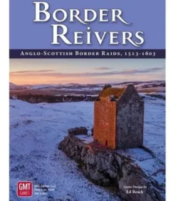 Border Reivers: Anglo-Scottish Border Raids, 1513-1603 (Inglés)