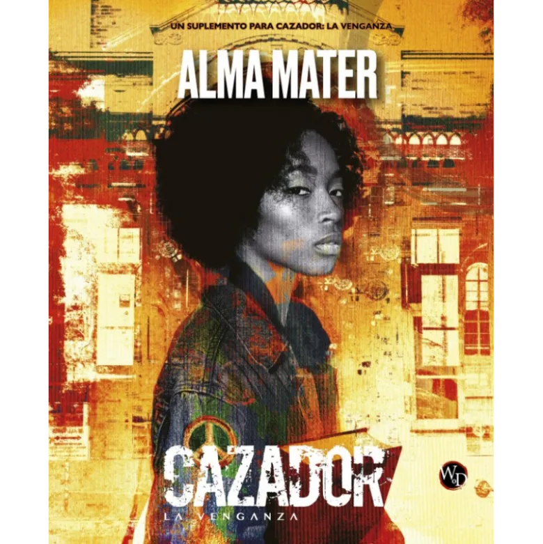 Cazador: La Venganza - Alma Mater
