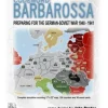 Codeword: Barbarossa - Preparing for the German-Soviet War 1940-1941