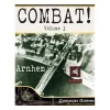 Combat! Volume 3: Arnhem (Inglés)