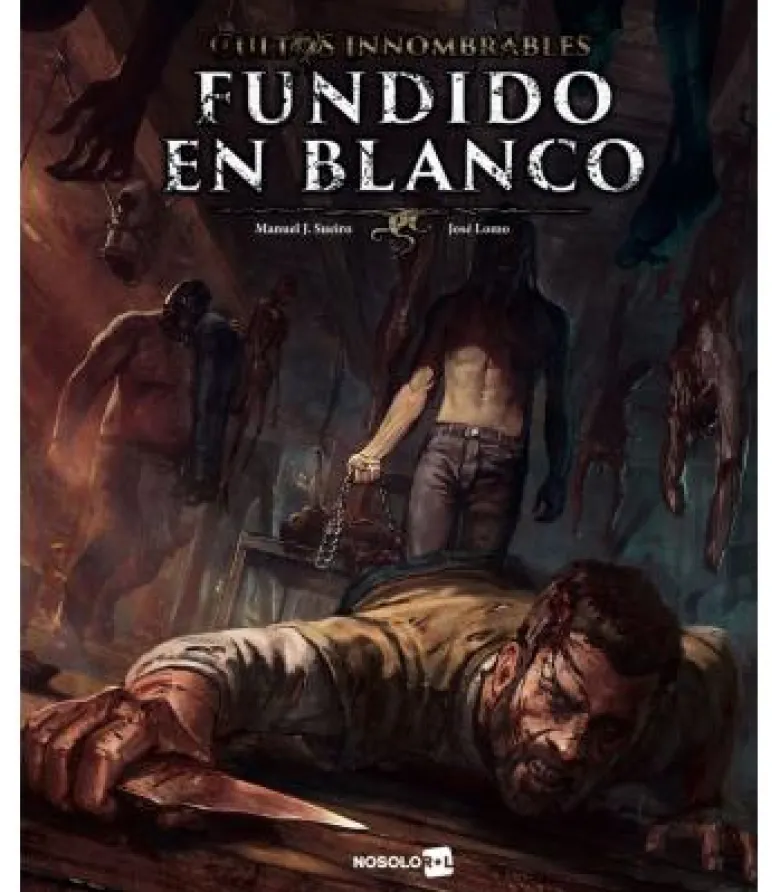 Cultos Innombrables: Fundido en Blanco