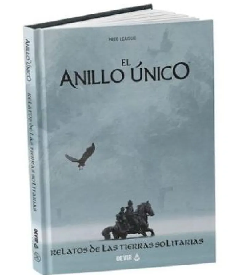 El Anillo Único (2ª Edición) : Relatos de las Tierras Solitarias