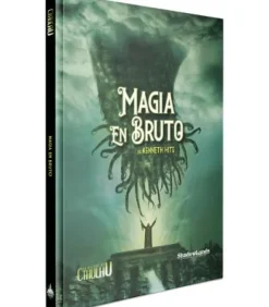 El Rastro de Cthulhu: Magia en Bruto