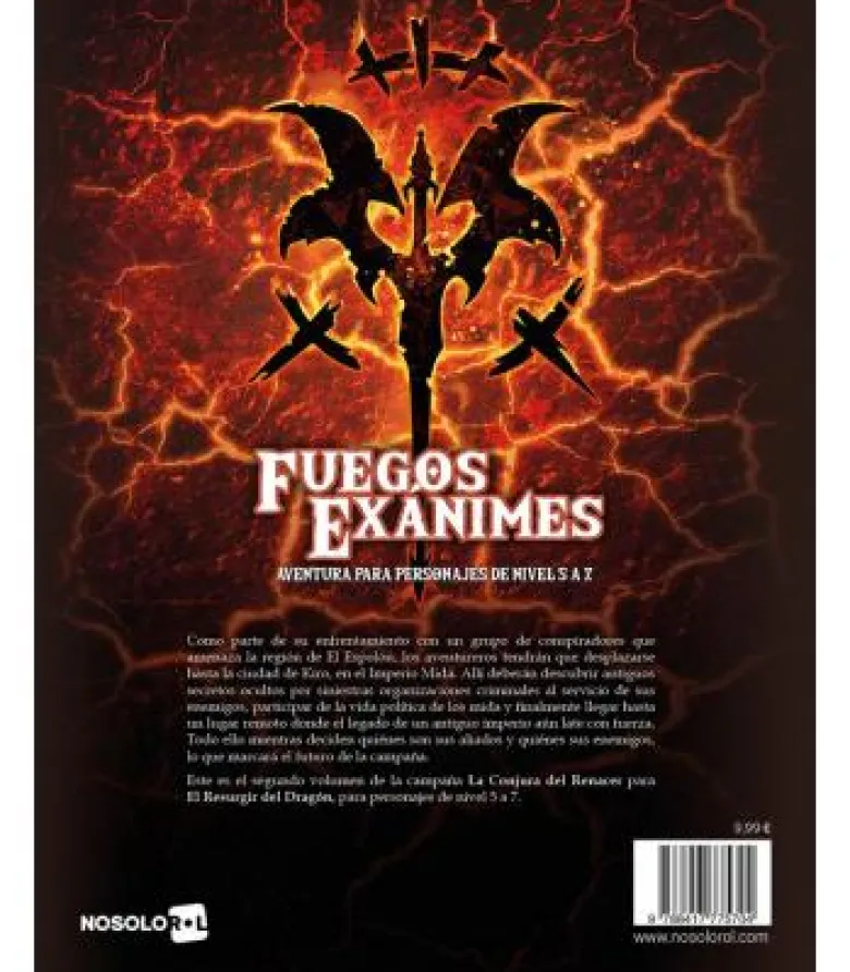 El Resurgir del Dragón: La Conjura del Renacer 2. Fuegos Exánimes