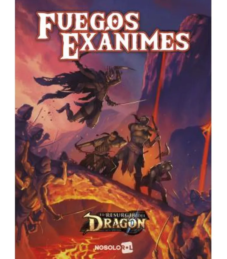 El Resurgir del Dragón: La Conjura del Renacer 2. Fuegos Exánimes