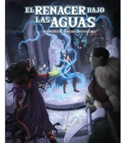 El Resurgir del Dragón: La Conjura del Renacer 5. El Renacer Bajo las Aguas