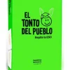 El Tonto del Pueblo Repite la ESO