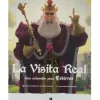 Esbirros: La Visita Real