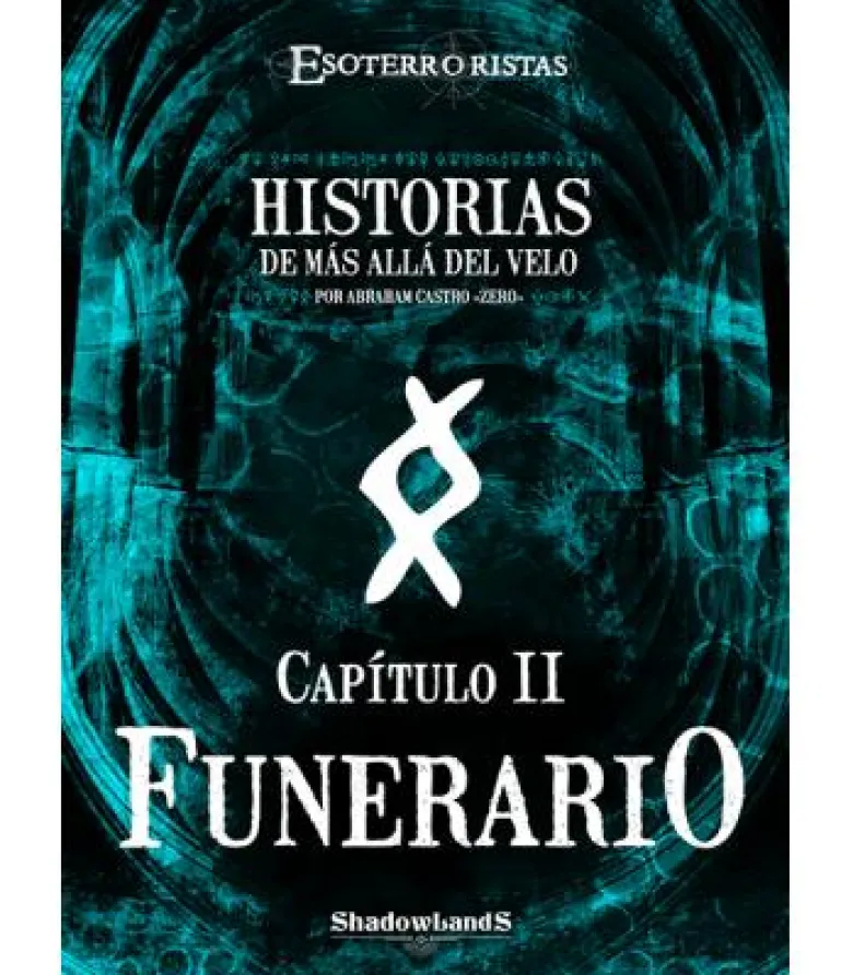 Esoterroristas: Historias de Más Allá del Velo