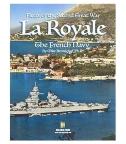 Fleets of the Second Great War - La Royale: The French Navy (Inglés)