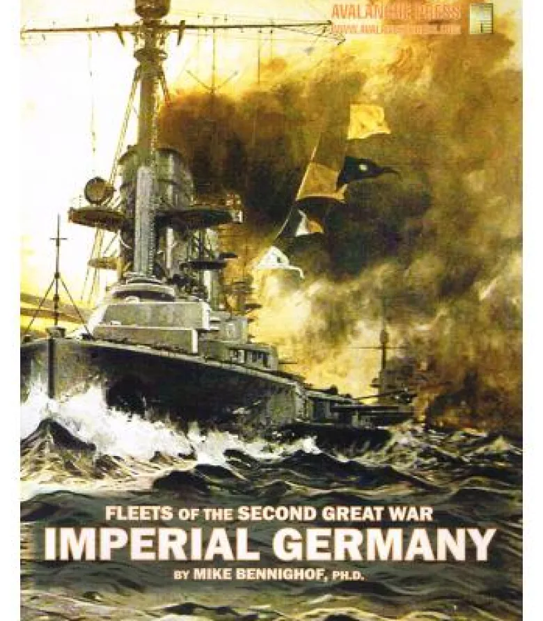 Fleets of the Second Great War: Imperial Germany (Inglés)