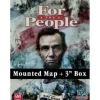 For the People (4th Printing) 25th Anniversary MOUNTED MAP + 3" BOX