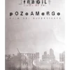 Frágil: Pozoamargo (Guía del Superviviente)