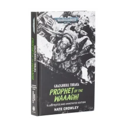 Ghazghkull Thraka: Prophet of the Waaagh!