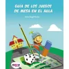 Guía de los Juegos de Mesa en el Aula