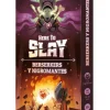 Here To Slay: Berserkers y Nigromantes