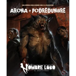 Hombre Lobo 5º Ed: Aroma a Podredumbre