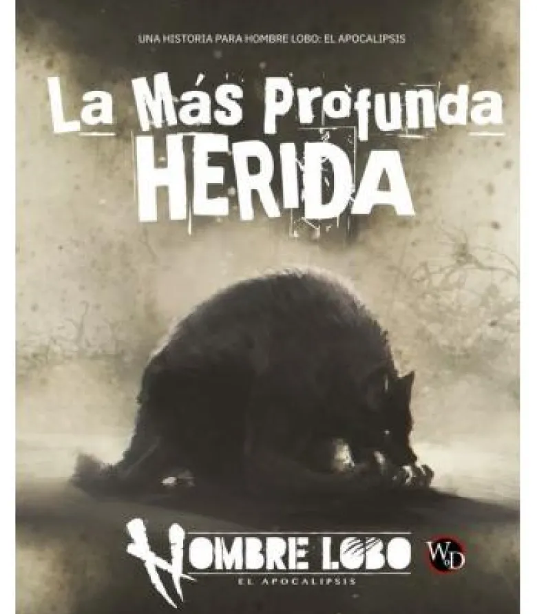 Hombre Lobo 5º Ed: La Más Profunda Herida
