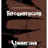 Hombre Lobo 5º Ed: Recuperación