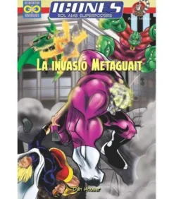 Icones: Rol amb Superpoders - La Invasió Metaguait