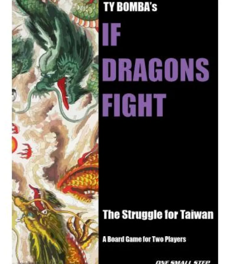 If Dragons Fight: The Struggle for Taiwan (inglés)
