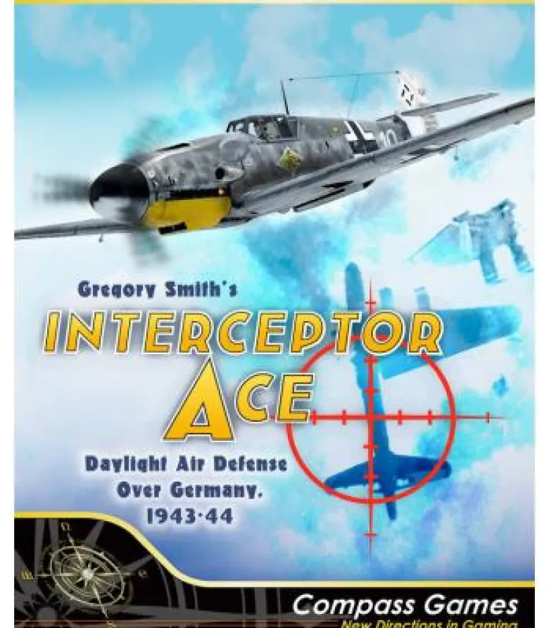 Interceptor Ace: Daylight Air Defense over Germany (1943-44) (Inglés)