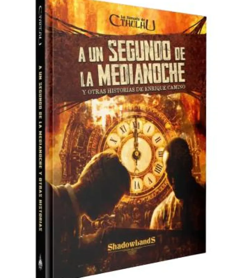 La Llamada de Cthulhu: A un Segundo de la Medianoche y otras Historias
