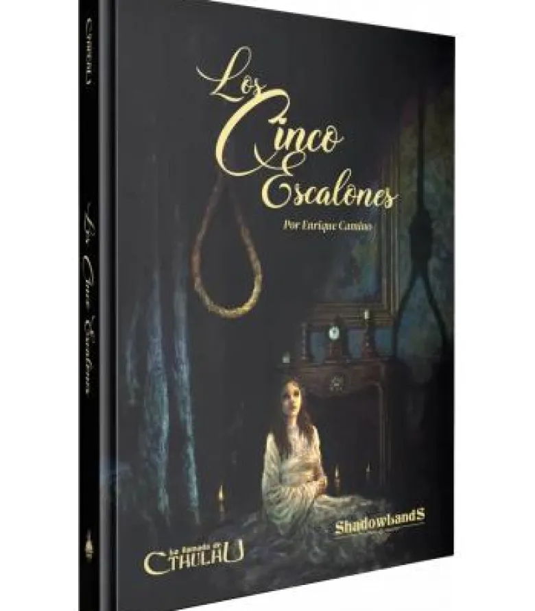 La Llamada de Cthulhu: Los Cinco Escalones