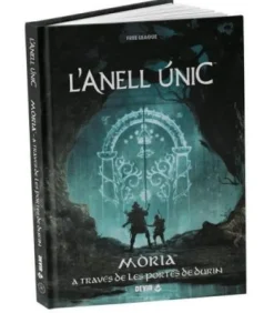 L'Anell Únic (2a Edició) - Mòria: A Traves de les Portes de Durin (Català)