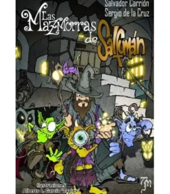 La Torre de Salfumán: Las Mazmorras de Salfumán