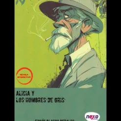 Libro Juego: Alicia y los Hombres de Gris