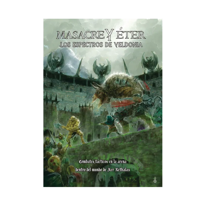 Masacre y Eter: Los Espectros de Veldonia