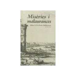 Misèries i malaurances - Llibre 2: Les Fruits Malheureux