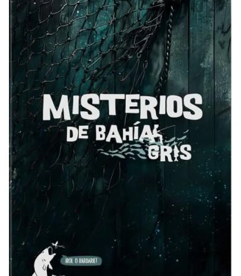 Misterios de Bahía Gris