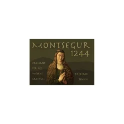 Montsegur 1244