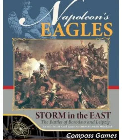 Napoleon's Eagles: Storm in the East - The Battles of Borodino and Leipzig (Inglés)