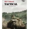 Old School Tactical: Volume 4 - Italian Theater 1943-45