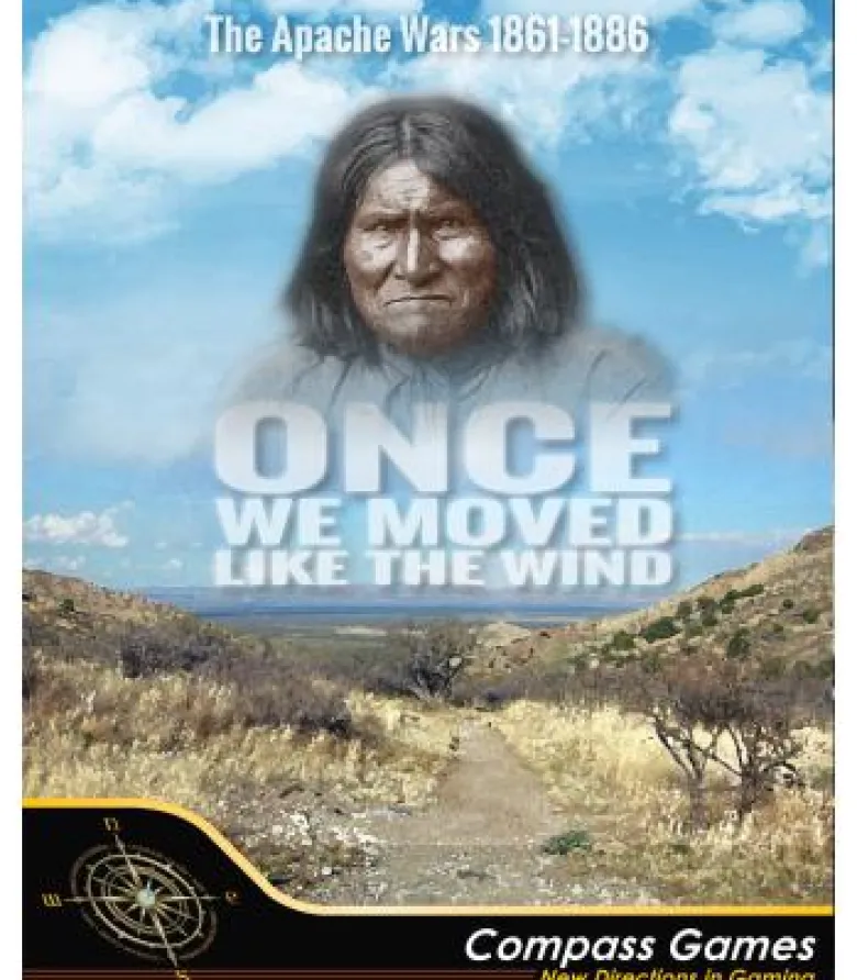 Once We Moved Like the Wind: The Apache Wars 1861-1886 (Inglés)