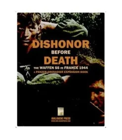 Panzer Grenadier: Dishonor Before Death (Inglés)
