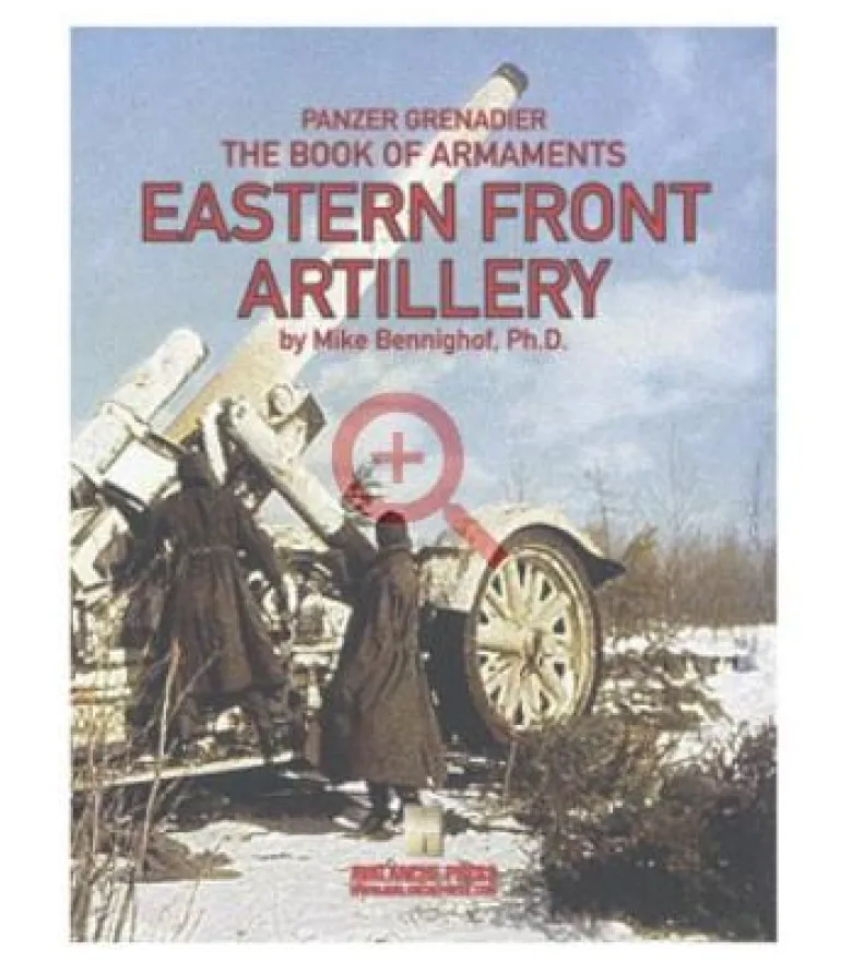 Panzer Grenadier: The Book of Armaments Eastern Front Artillery (Inglés)