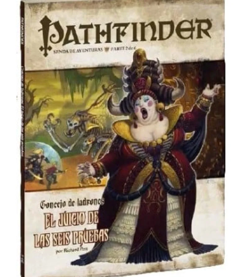 Pathfinder: Concejo de Ladrones 2 (El Juicio de las Seis Pruebas)