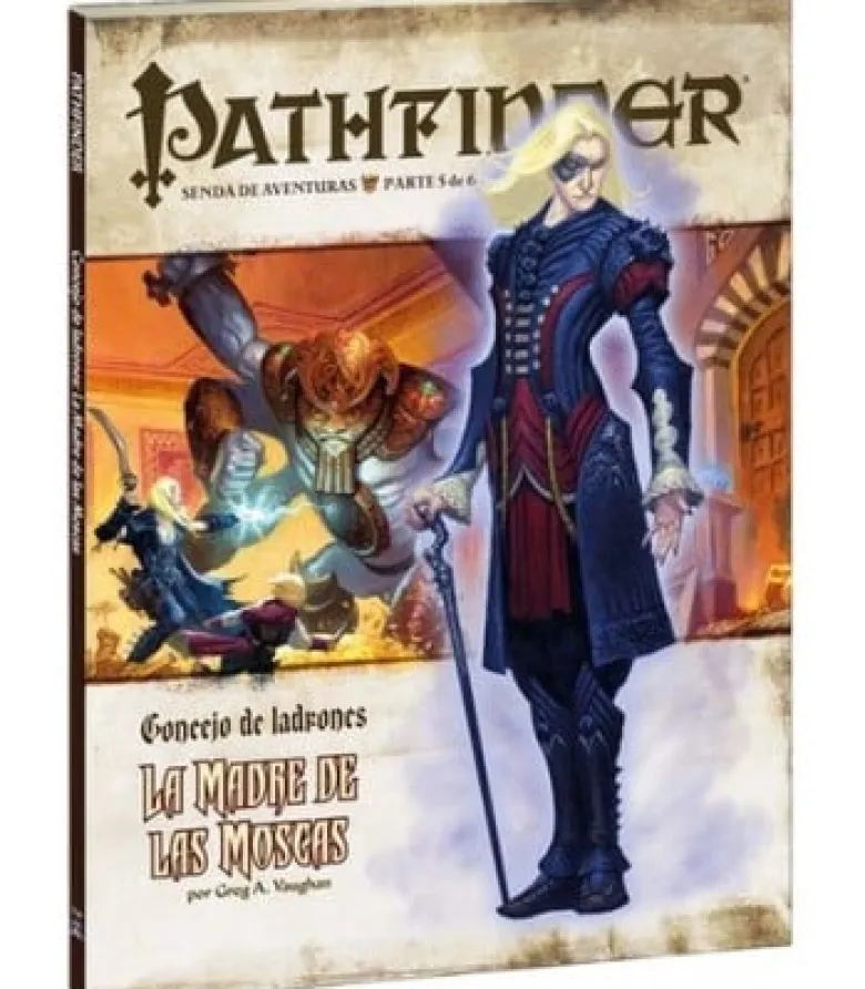 Pathfinder: Concejo de Ladrones 5 (La Madre de las Moscas)