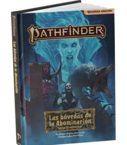 Pathfinder (2ª Edición): Las bóvedas de la Abominación